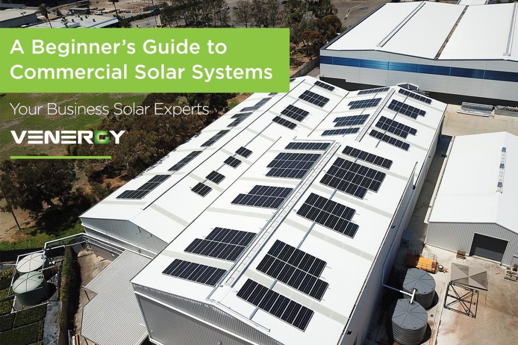 A beginner’s guide to commercial solar systems